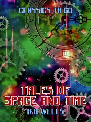 Tales of Space and Time - ebook